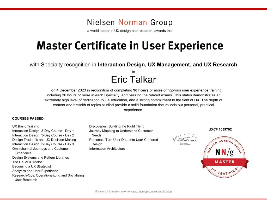 Nielsen Norman Group Master Certificate in User Experience awarded to Eric Talkar